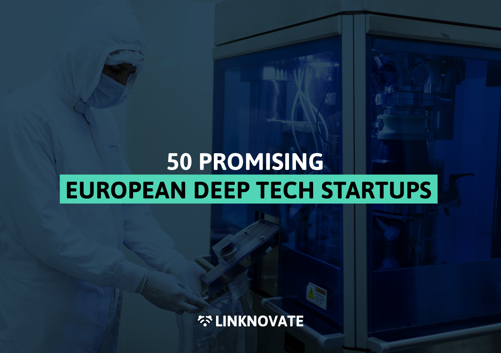 50 Promising European Deep Tech Startups