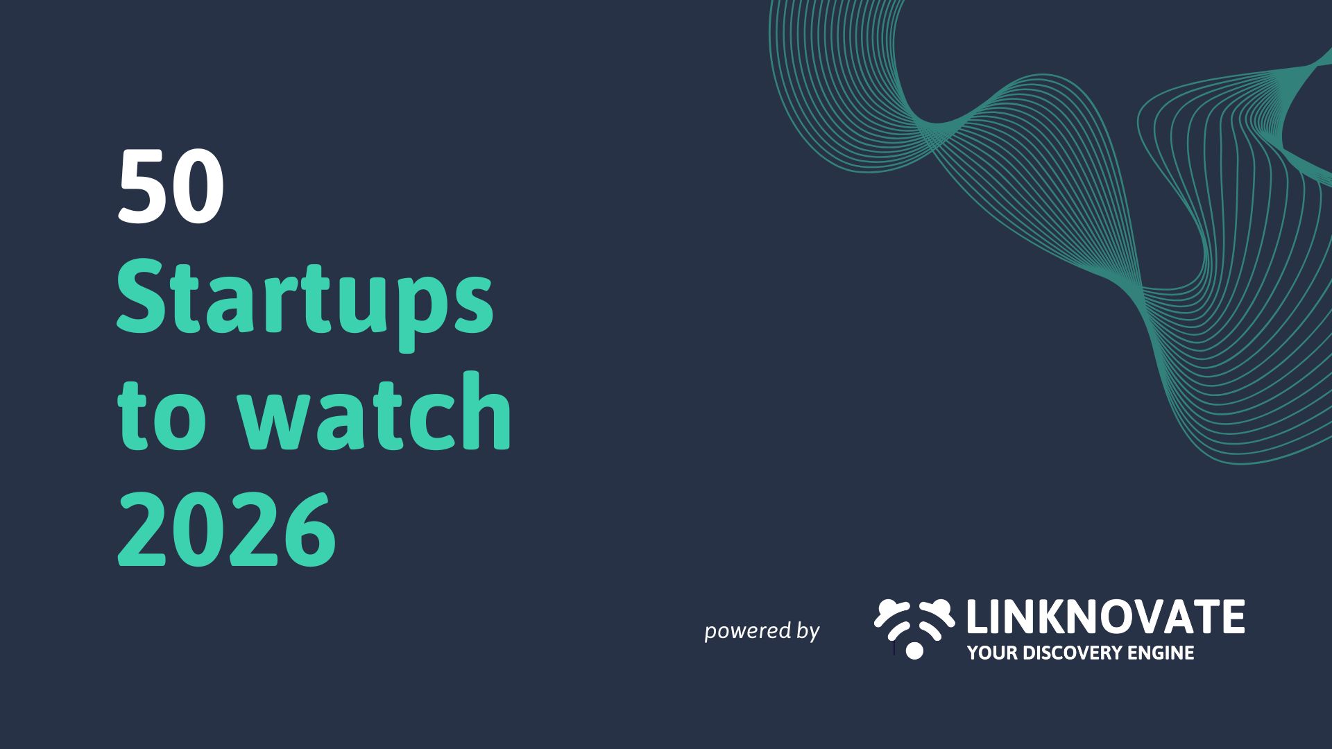 Top 50 Startups to Watch in 2026