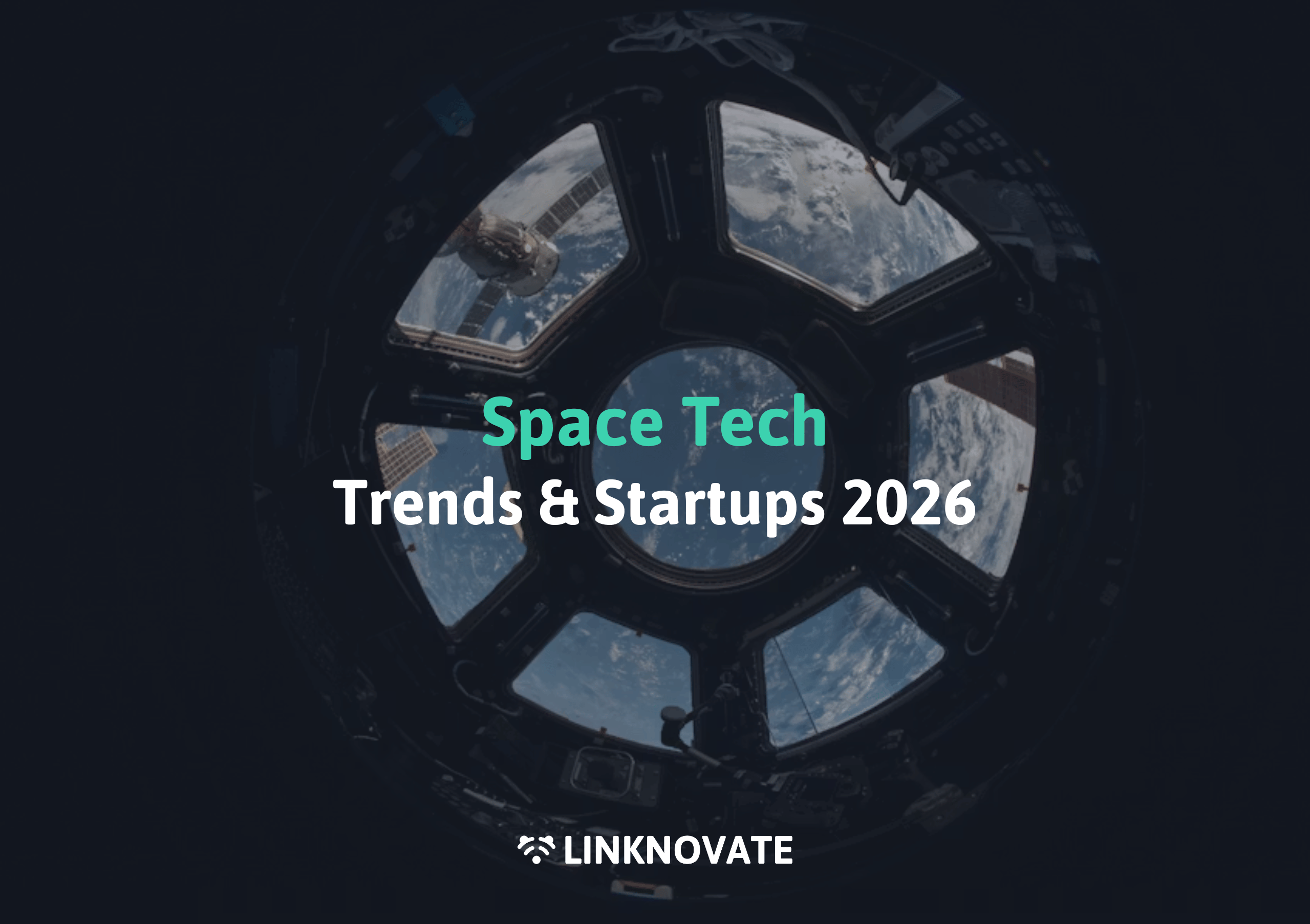 Space Tech Trends and Startups 2026